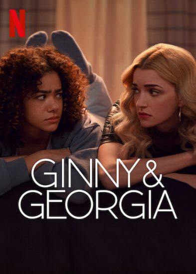 مسلسل Ginny & Georgia الموسم الثاني الحلقة 10 العاشرة والاخيرة مترجمة